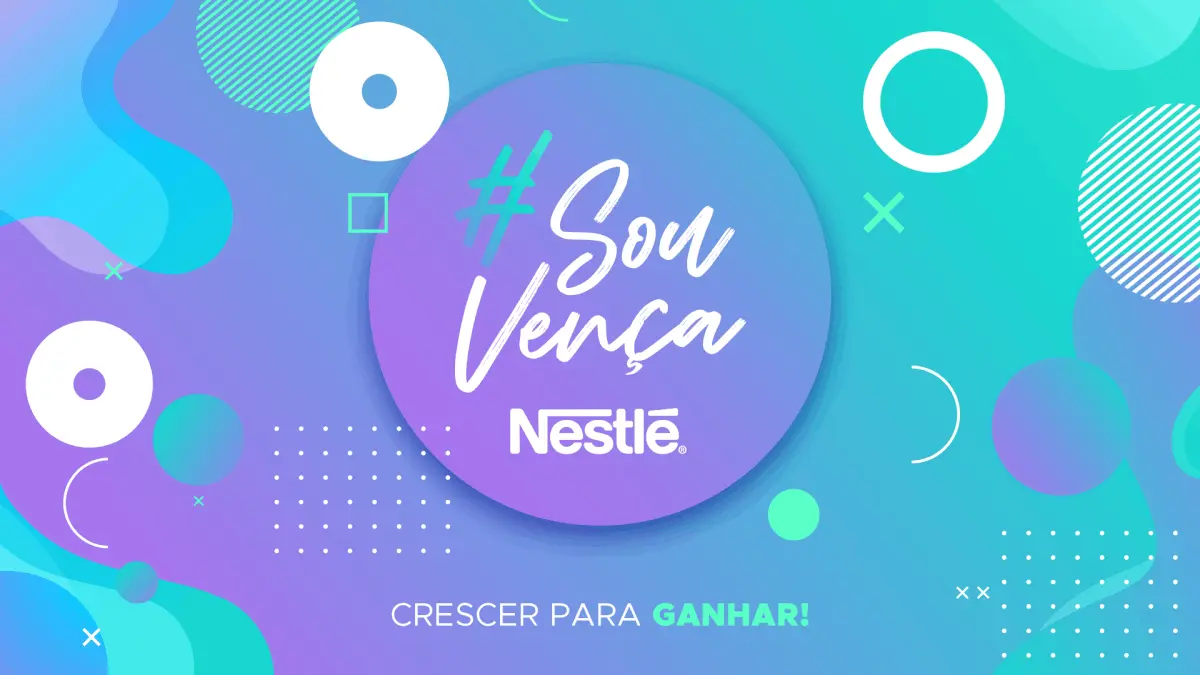 Key Visual: #Sou Vença Nestlé | Nestlé